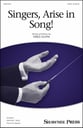 Singers, Arise in Song! SATB choral sheet music cover